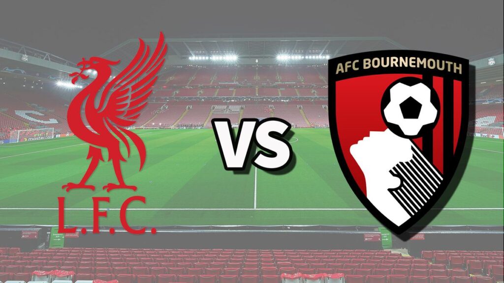 Where can I watch Liverpool vs Bournemouth? - Live Online Streams and TV Info 2 Liverpool vs Bournemouth