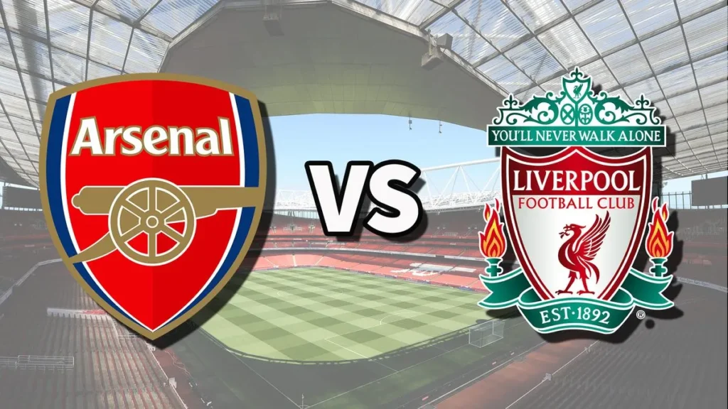 Arsenal vs Liverpool