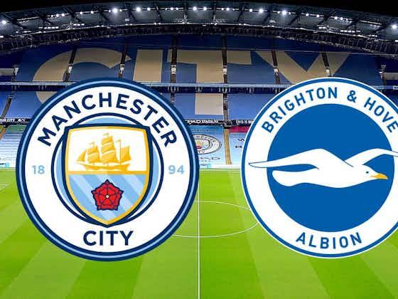 Preview: Manchester City- Brighton – prediction, team news, lineups