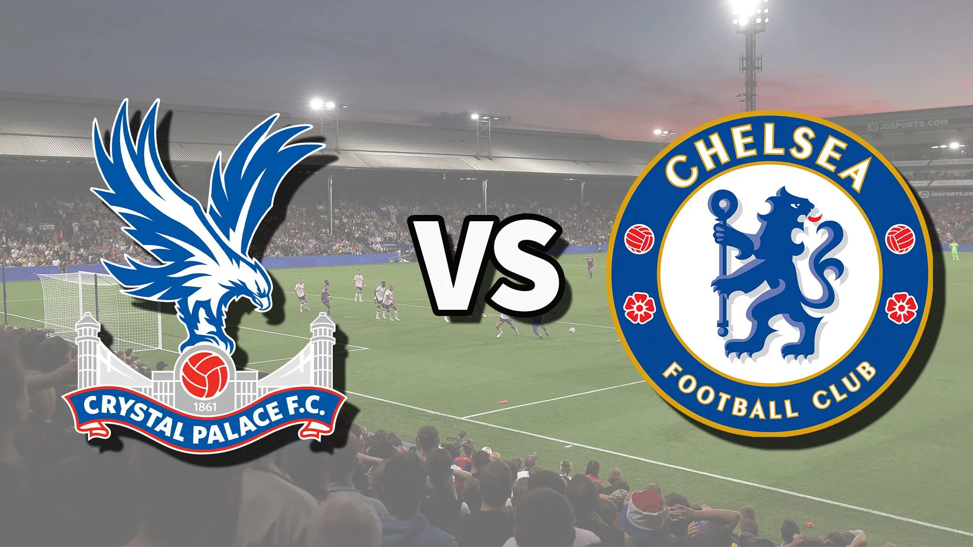 Chelsea v. Crystal Palace